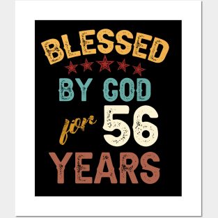 blessed by god for 56 years Posters and Art